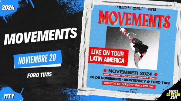 MOVEMENTS EN MONTERREY 2024