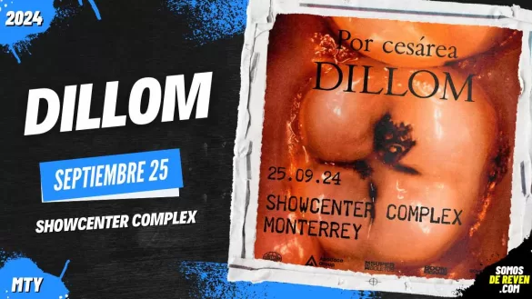 DILLOM EN MONTERREY 2024