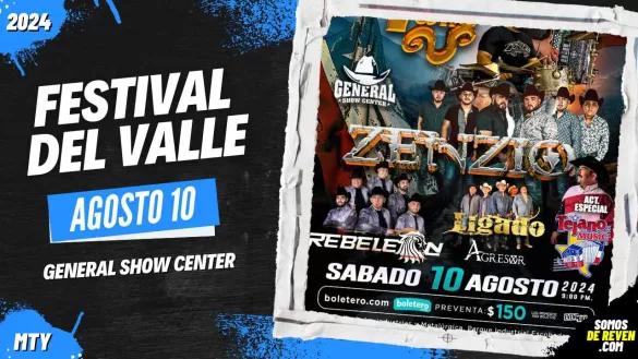 FESTIVAL DEL VALLE EN MONTERREY GENERAL SHOW CENTER 2024