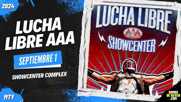 LUCHA LIBRE AAA EN MONTERREY SHOWCENTER COMPLEX 2024