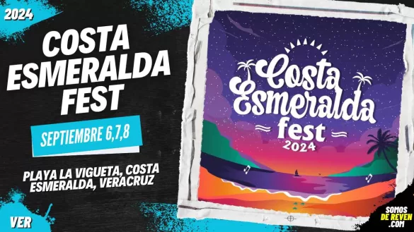 COSTA ESMERALDA FEST EN VERACRUZ 2024