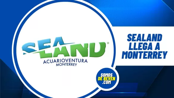 SEALAND LLEGA CON EL PRIMER ACUARIO EN MONTERREY