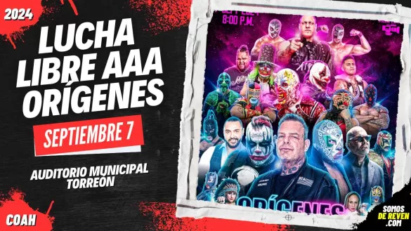 LUCHA LIBRE AAA ORÍGENES EN TORREÓN 2024