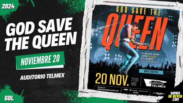 GOD SAVE THE QUEEN EN GUADALAJARA 2024