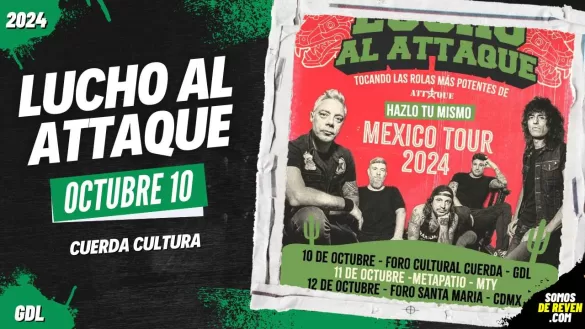 LUCHO AL ATTAQUE EN GUADALAJARA CUERDA CULTURA 2024