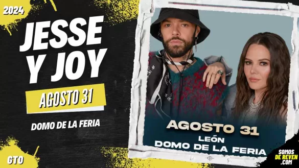 JESSE Y JOY EN LEÓN 2024