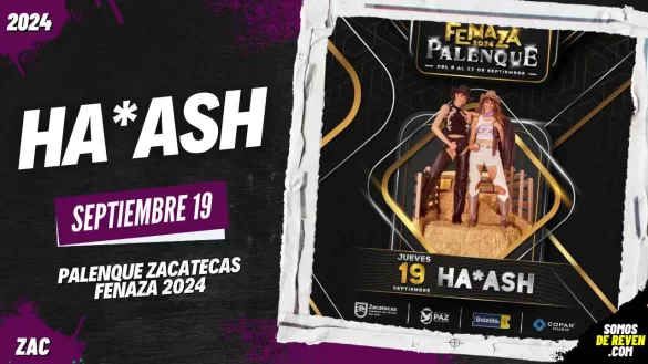 HA ASH EN ZACATECAS PALENQUE FENAZA 2024