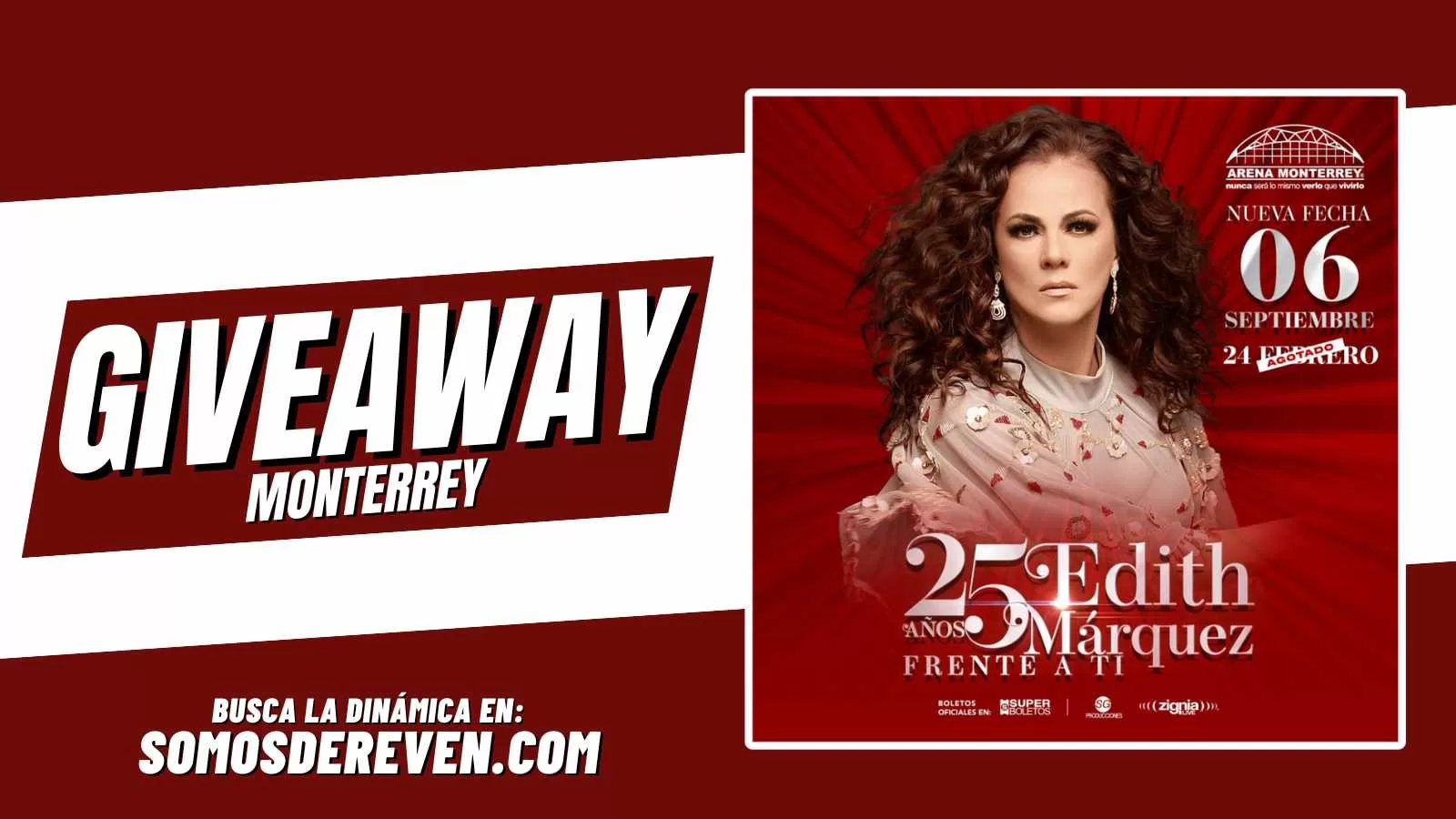 EDITH MÁRQUEZ EN ARENA MONTERREY GIVEAWAY 2024