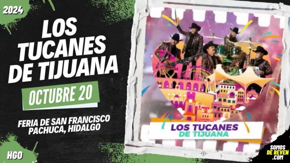 LOS TUCANES DE TIJUANA EN PACHUCA FERIA DE SAN FRANCISCO 2024