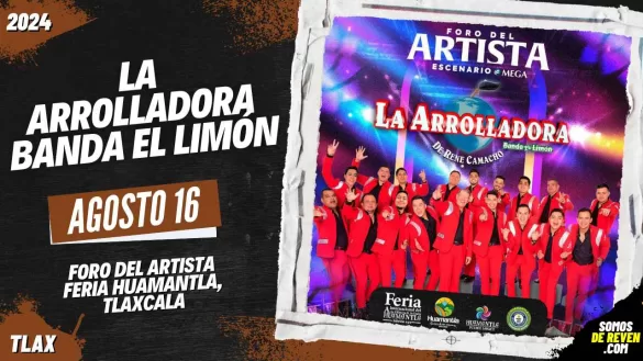 LA ARROLLADORA BANDA EL LIMÓN EN TLAXCALA FERIA HUAMANTLA 2024