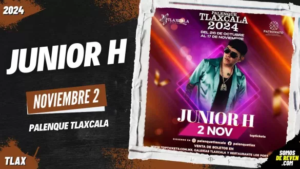 JUNIOR H EN PALENQUE TLAXCALA 2024