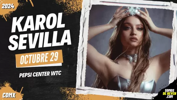 KAROL SEVILLA EN CDMX PEPSI CENTER WTC 2024