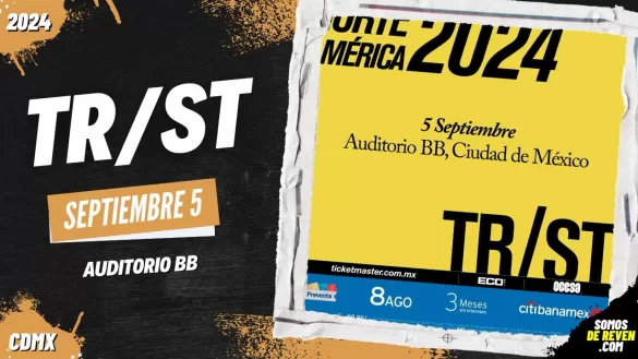 TR/ST EN CDMX AUDITORIO BB 2024