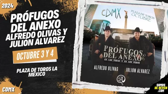 ALFREDO OLIVAS Y JULIÓN ÁLVAREZ en CDMX