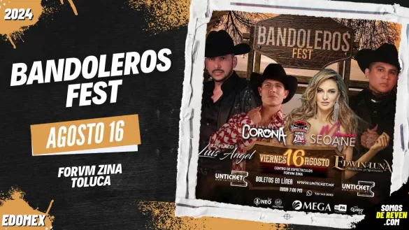 BANDOLEROS FEST EN TOLUCA 2024