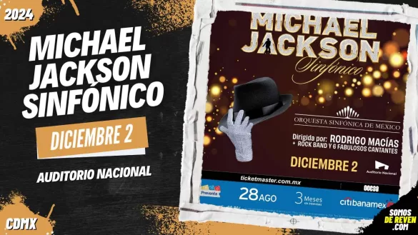 MICHAEL JACKSON SINFÓNICO EN CDMX AUDITORIO NACIONAL 2024