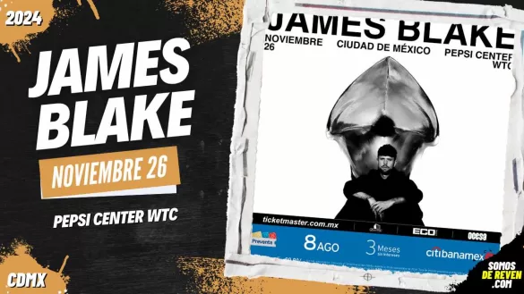 JAMES BLAKE EN CDMX 2024