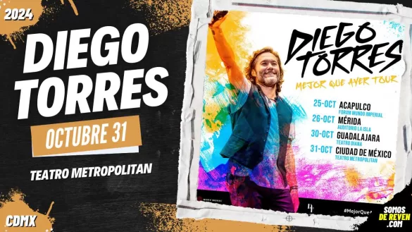 DIEGO TORRES EN CDMX 2024