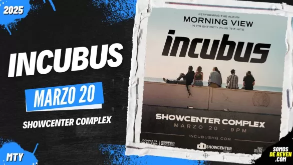 INCUBUS EN MONTERREY 2025