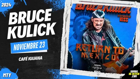 BRUCE KULICK EN MONTERREY CAFÉ IGUANA 2024