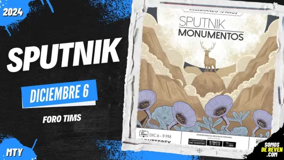 SPUTNIK EN MONTERREY FORO TIMS 2024