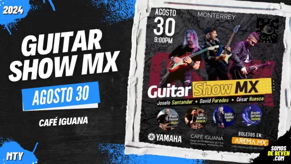 GUITAR SHOW MX EN MONTERREY CAFÉ IGUANA 2024