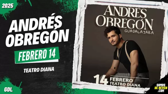 ANDRÉS OBREGÓN EN GUADALAJARA 2025