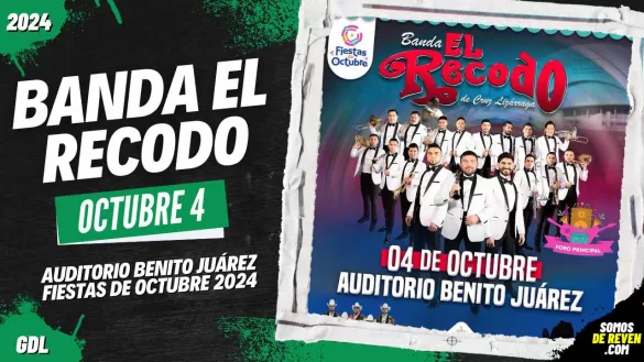 BANDA EL RECODO EN GUADALAJARA FIESTAS DE OCTUBRE 2024