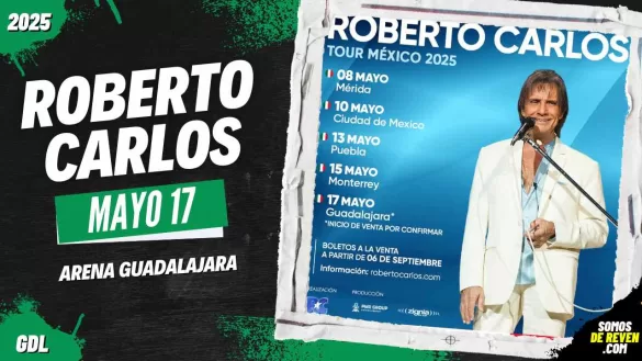 ROBERTO CARLOS EN GUADALAJARA 2025