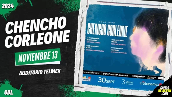 CHENCHO CORLEONE EN GUADALAJARA AUDITORIO TELMEX 2024