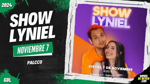 SHOW LYNIEL EN GUADALAJARA 2024