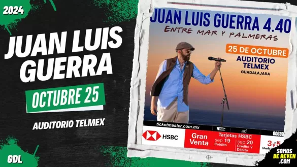 JUAN LUIS GUERRA EN GUADALAJARA 2024