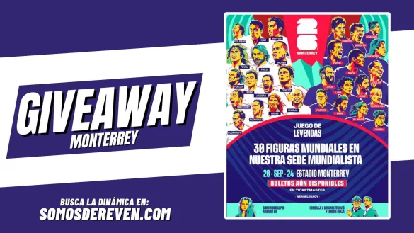 JUEGO DE LEYENDAS EN ESTADIO MONTERREY GIVEAWAY 2024