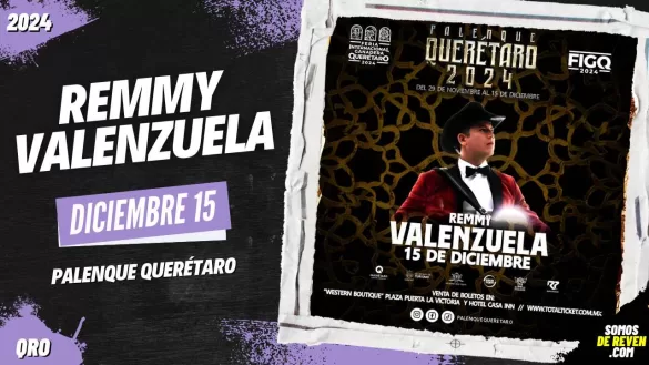 REMMY VALENZUELA EN PALENQUE QUERÉTARO 2024