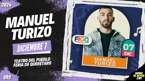 MANUEL TURIZO EN FERIA DE QUERÉTARO 2024