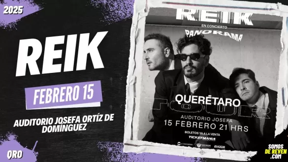 REIK EN QUERÉTARO AUDITORIO JOSEFA ORTÍZ 2025