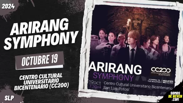 ARIRANG SYMPHONY EN SAN LUIS POTOSÍ 2024