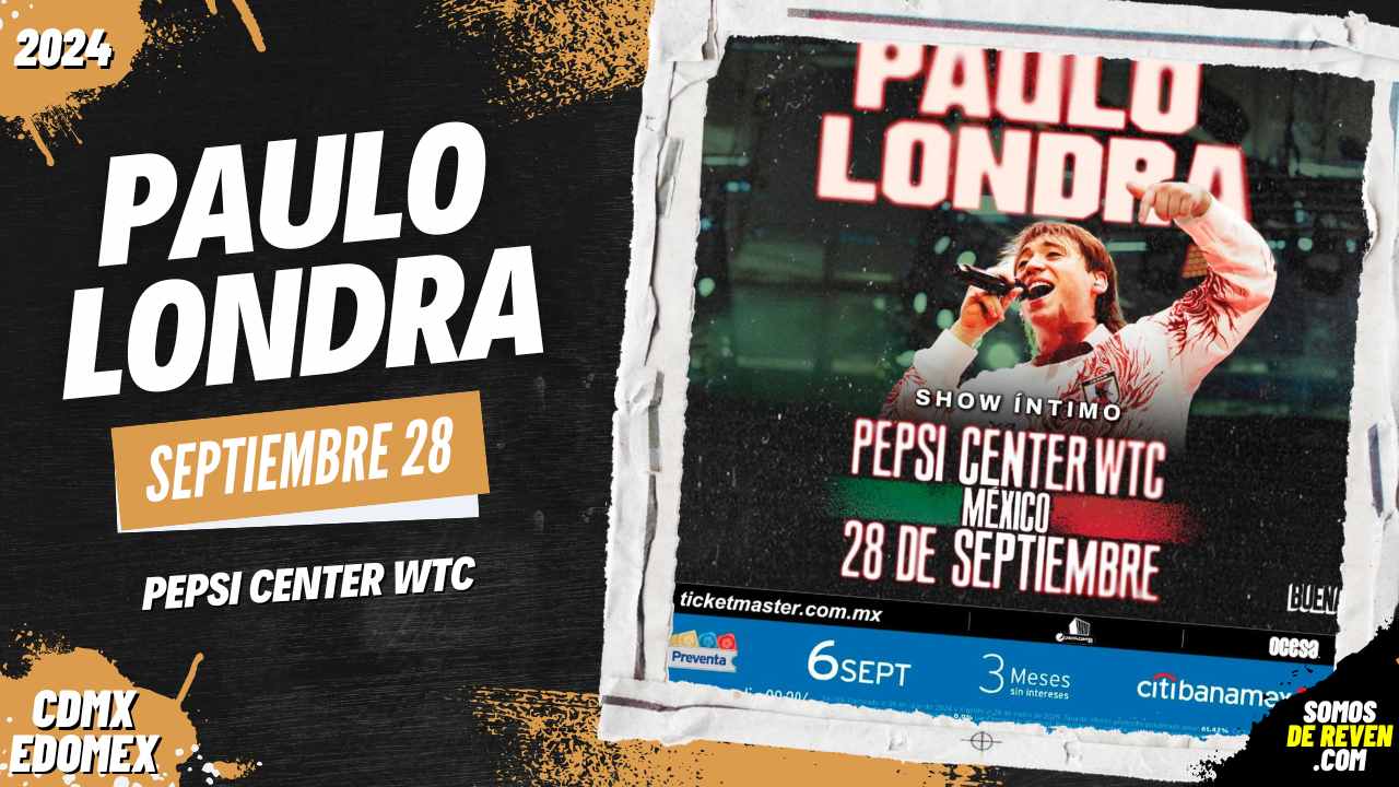 PAULO LONDRA EN CDMX PEPSI CENTER WTC 2024