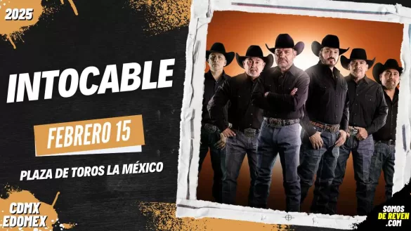 INTOCABLE EN CDMX PLAZA DE TOROS LA MÉXICO 2025