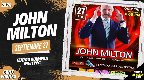 JOHN MILTON EN METEPEC 2024