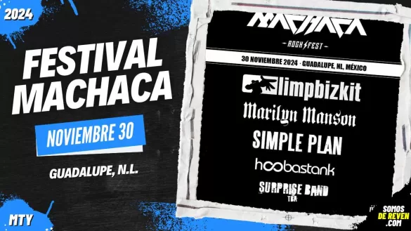 MACHACA ROCK FEST EN MONTERREY 2024