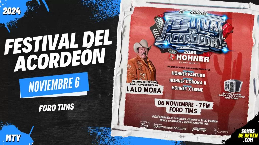 FESTIVAL DEL ACORDEÓN EN MONTERREY FORO TIMS 2024