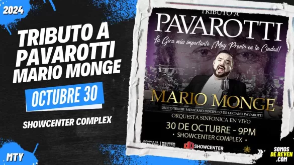 TRIBUTO A PAVAROTTI EN MONTERREY SHOWCENTER COMPLEX 2024