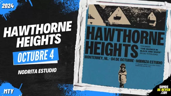 HAWTHORNE HEIGHTS EN MONTERREY 2024