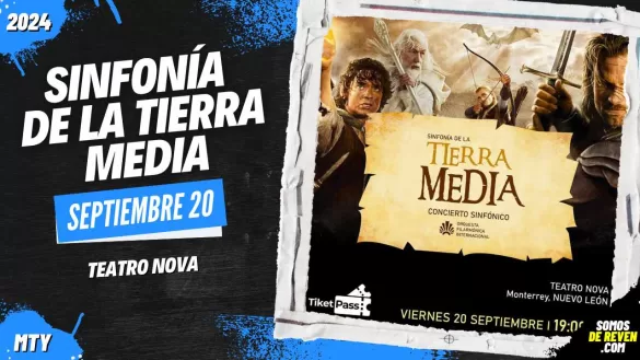 SINFONÍA DE LA TIERRA MEDIA EN MONTERREY TEATRO NOVA 2024