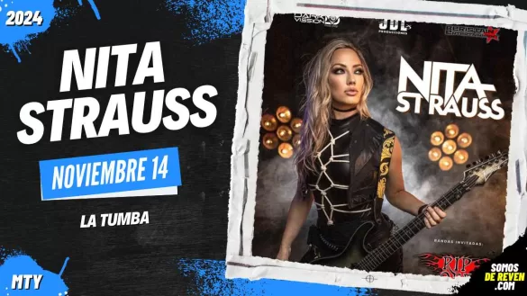 NITA STRAUSS EN MONTERREY LA TUMBA 2024