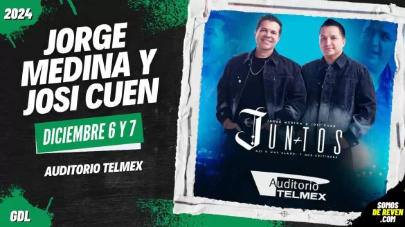 JORGE MEDINA Y JOSI CUEN EN GUADALAJARA AUDITORIO TELMEX 2024