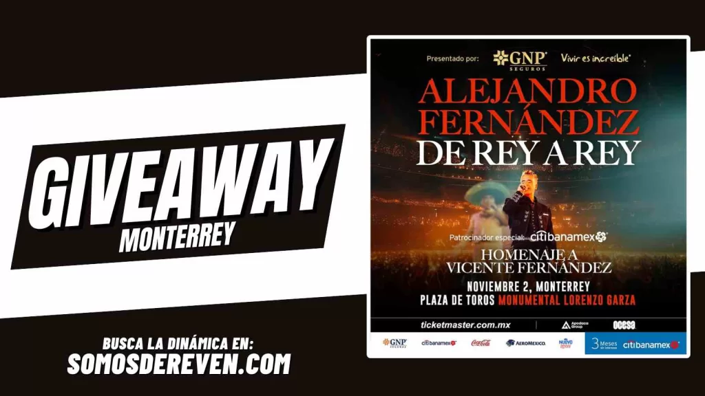 ALEJANDRO FERNÁNDEZ EN MONTERREY GIVEAWAY 2024