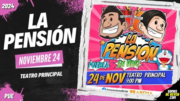 LA PENSIÓN EN PUEBLA TEATRO PRINCIPAL 2024