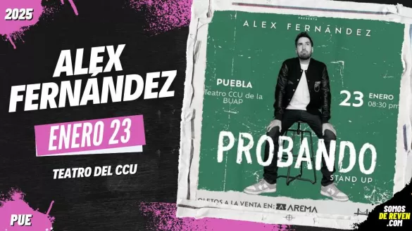 ALEX FERNÁNDEZ EN PUEBLA TEATRO DEL CCU 2025